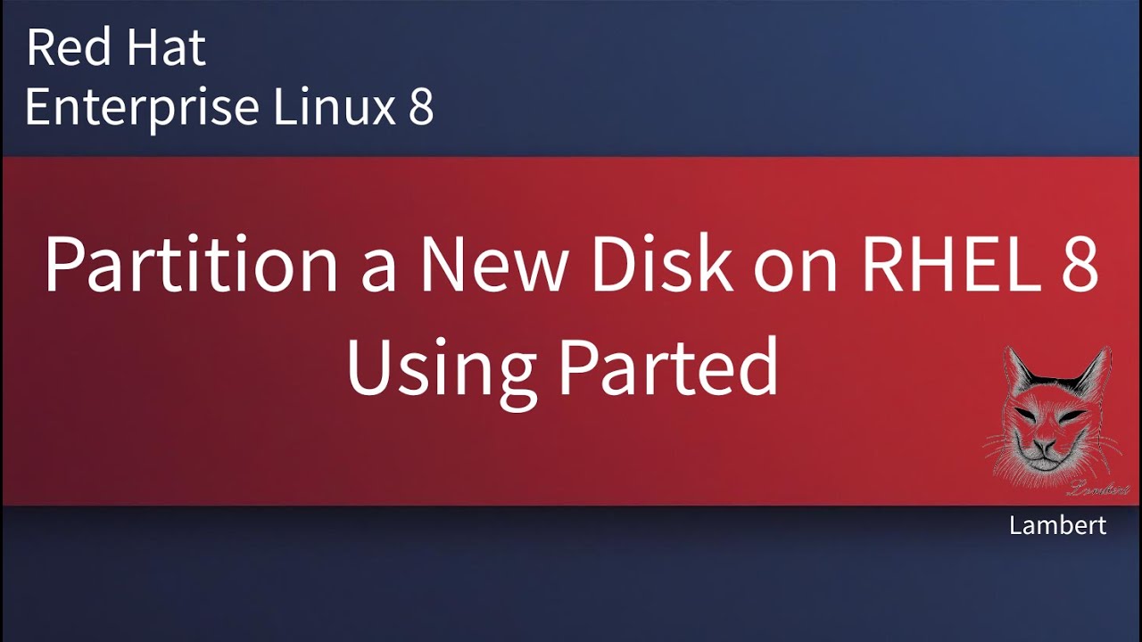 Partition a New Disk on RHEL 8 Using Parted | RHEL8 | RHEL9