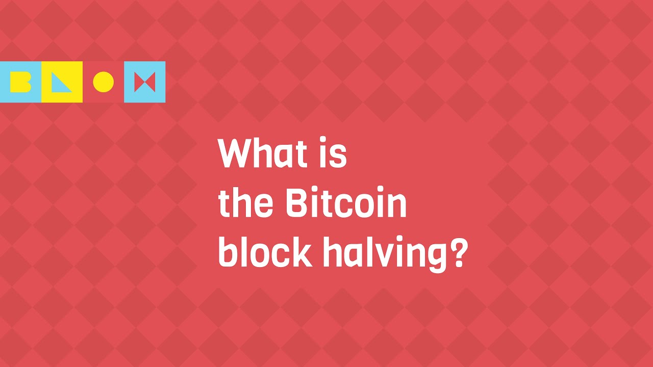 What is the bitcoin halving 2020? Animated explainer for beginners