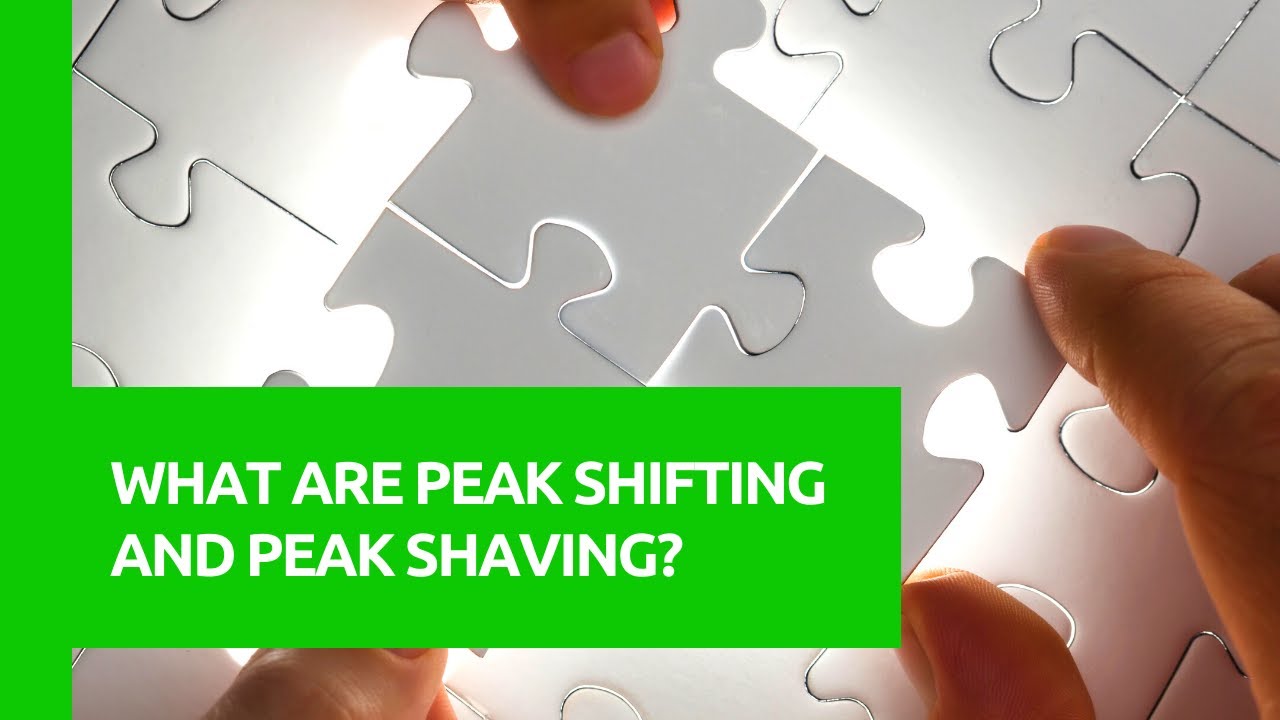 What are peak shifting and peak shaving?