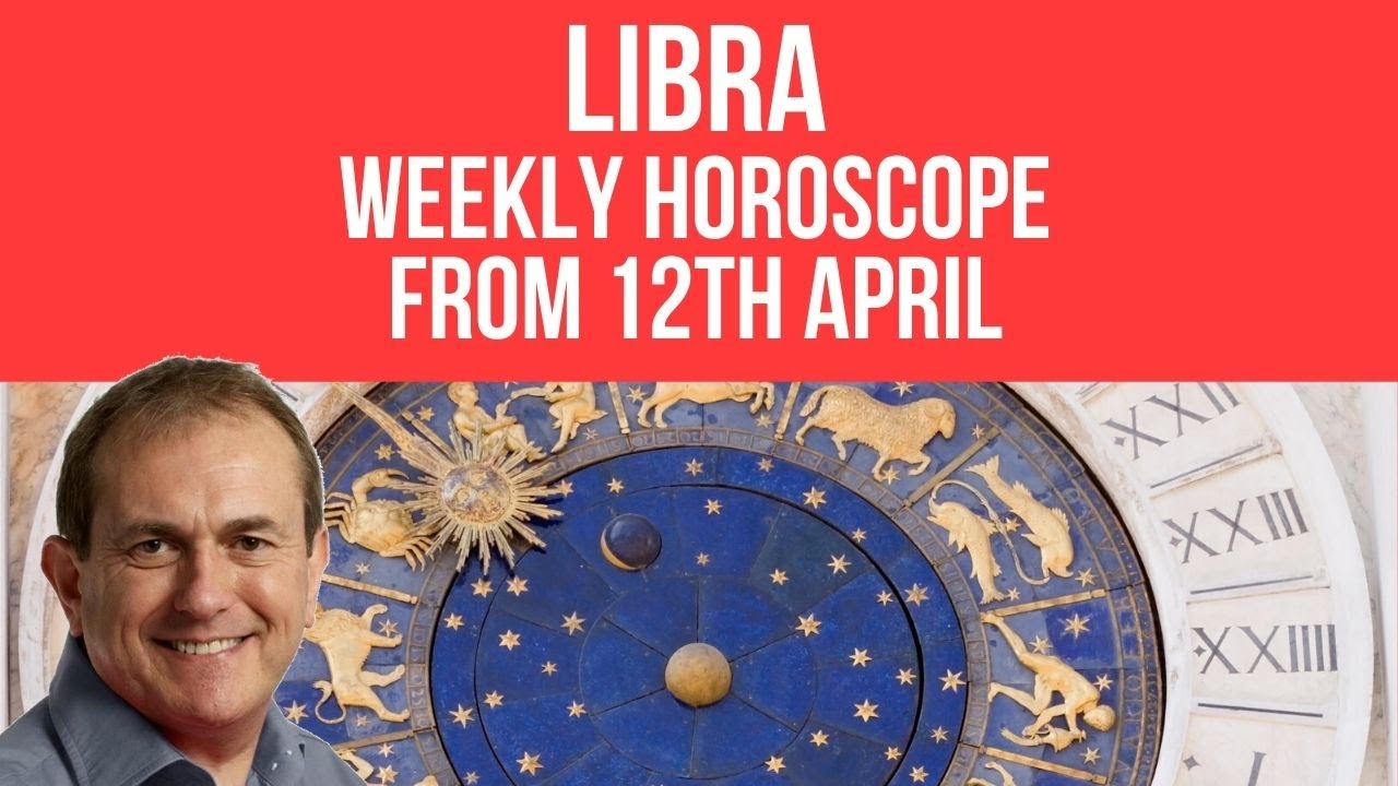Libra Weekly Horoscope from 12th April 2021