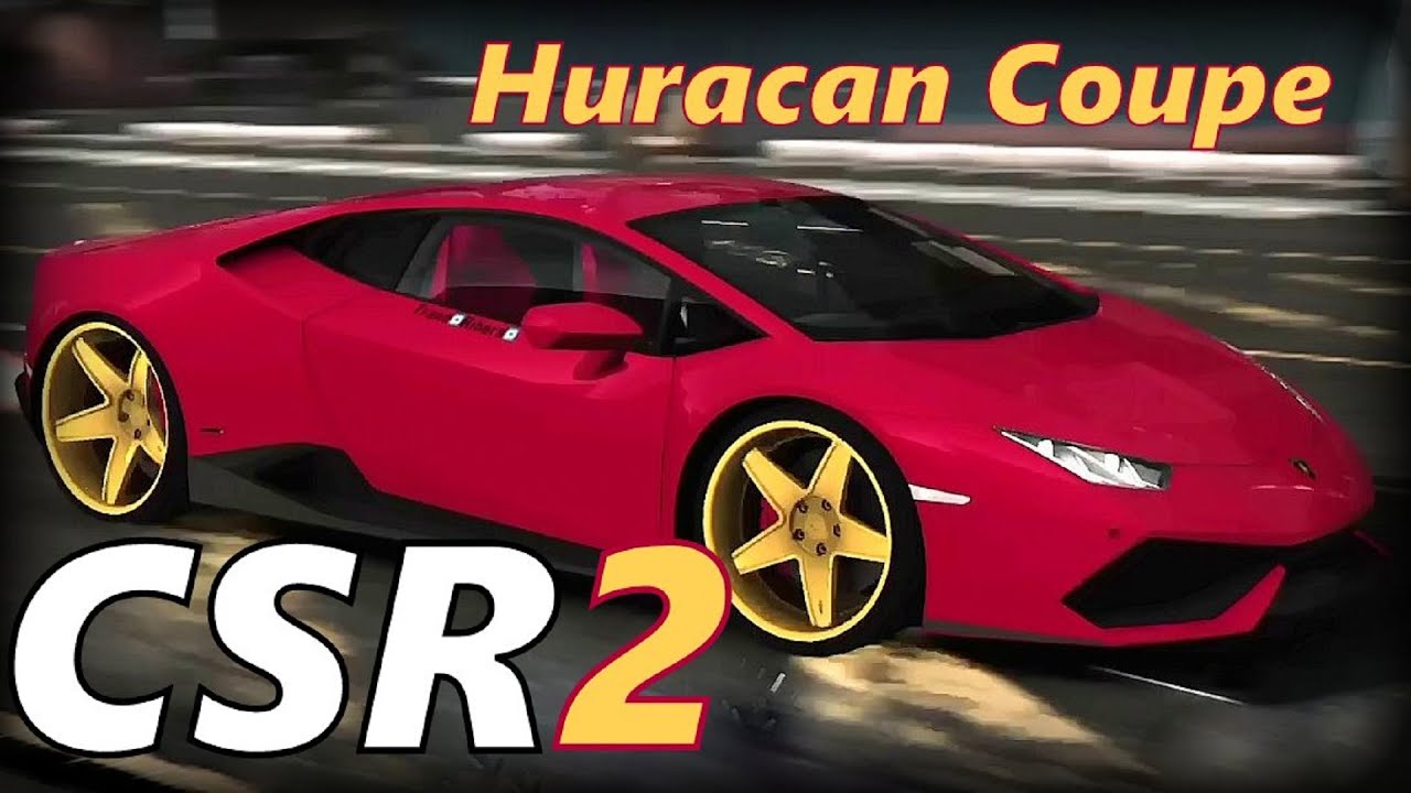 CSR2 | Lamborghini Huracan Coupe | Best Tune & Shift For 7.614