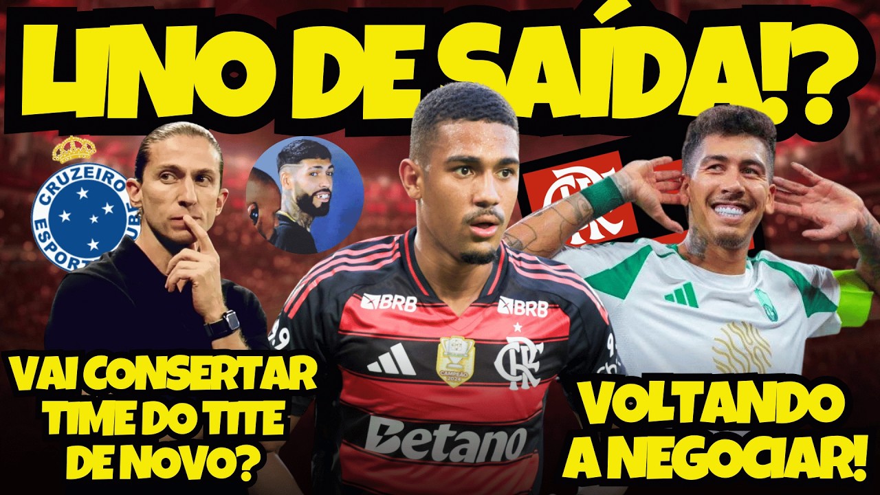 SAMUEL LINO SERÁ VENDIDO!? FIRMINO LIVRE ENTRA NA MIRA! FILIPINHO NO CRUZEIRO?