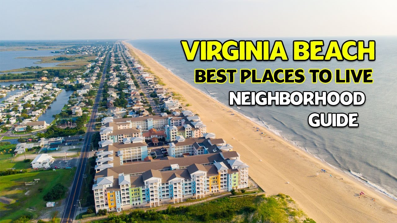 10 Best places to live in Virginia Beach - Virginia Beach Virginia