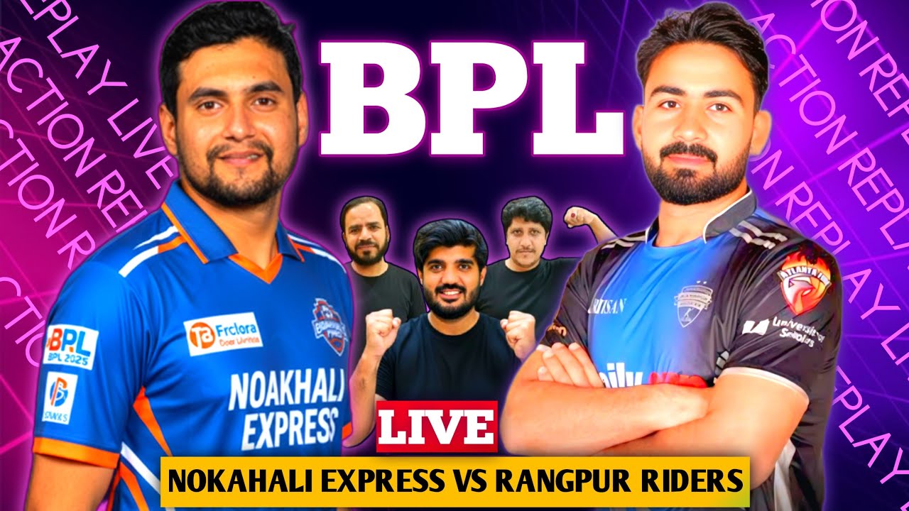 Nokahali Express VS Rangpur Raiders Match | Live Match BPL 2026| BBL Match 2026