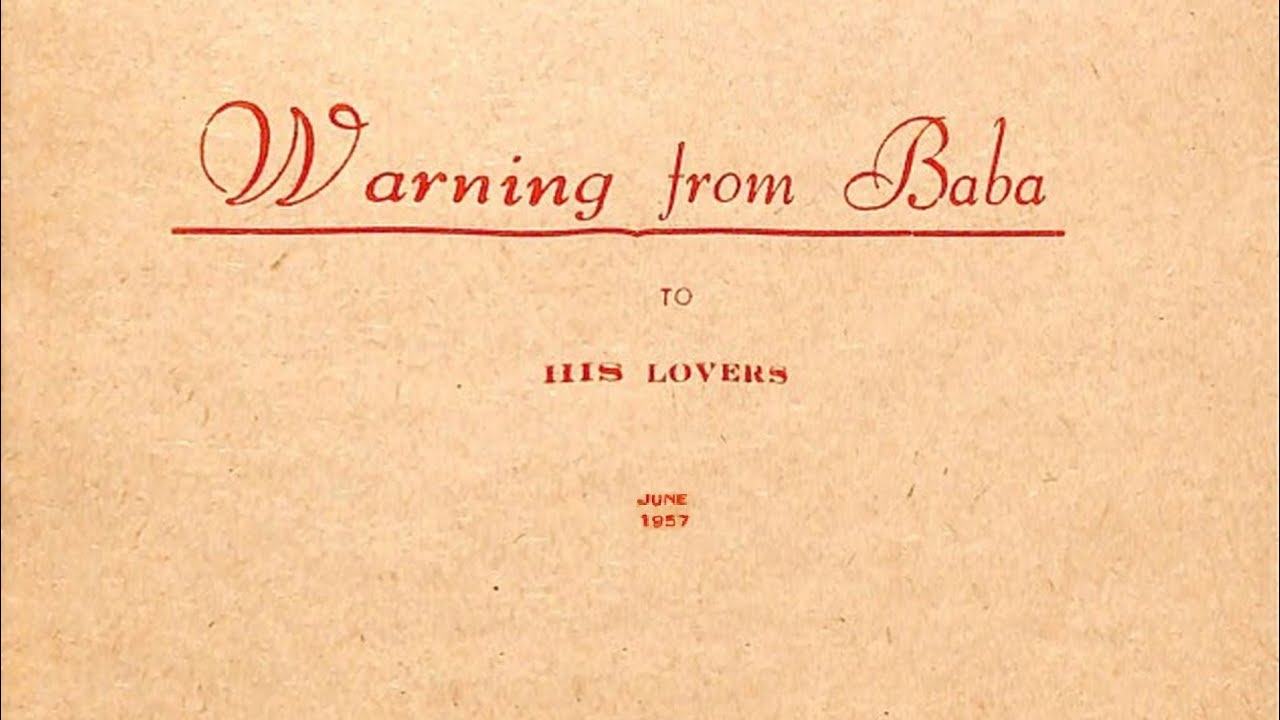Meher Baba's Warning 1957