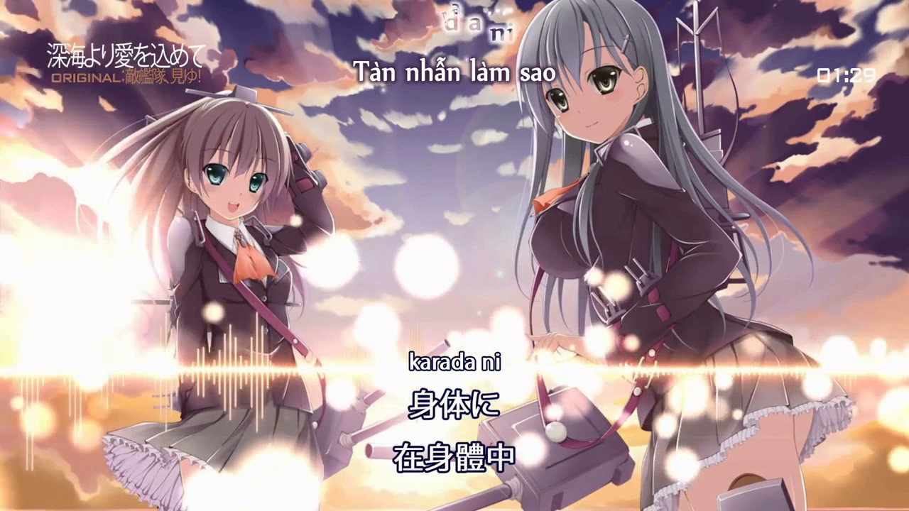 【Vietsub + Kara 艦これ】Shinkai Yori Ai wo Komete『深海より愛を込めて』 - Yuuhei Catharsis「幽閉カタルシス」