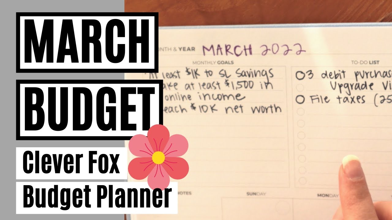 March 2022 Budget + Money Goals | CLEVER FOX BUDGET PLANNER