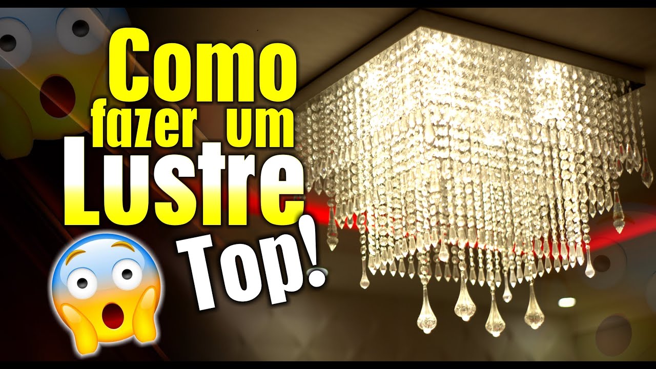 COMO FAZER LUSTRE DE 