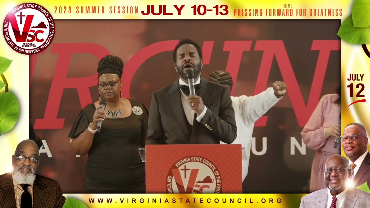 Virginia State Council Friday Night Service featuring Bishop Delmar Jackson, July 12, 2024