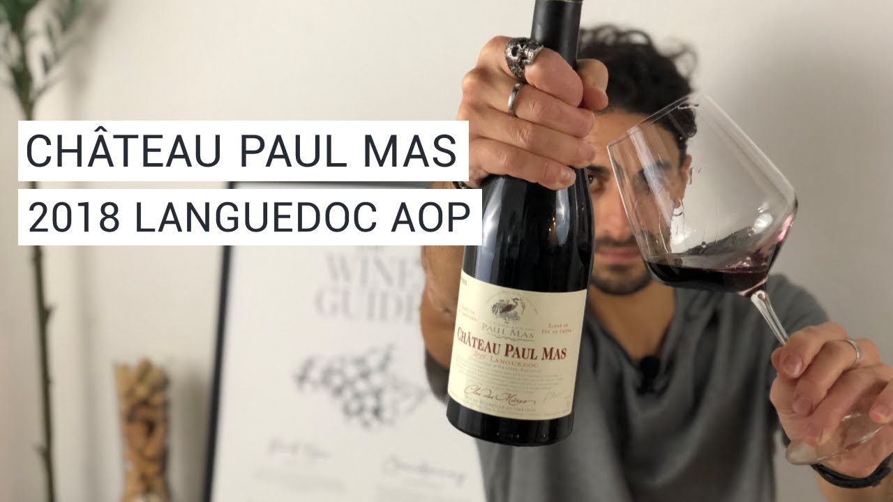Château Paul Mas 2018 Languedoc AOP | Domaine Paul Mas 