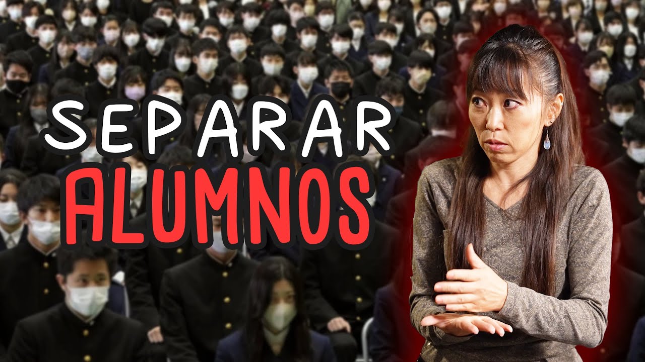 En JAPÓN separan los ALUMNOS por NIVEL