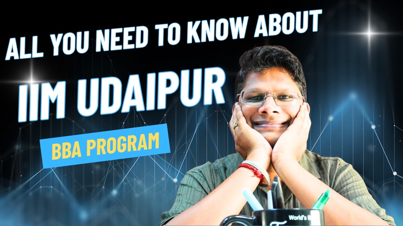 IIM Udaipur BBA 2026 | All You Need To Know