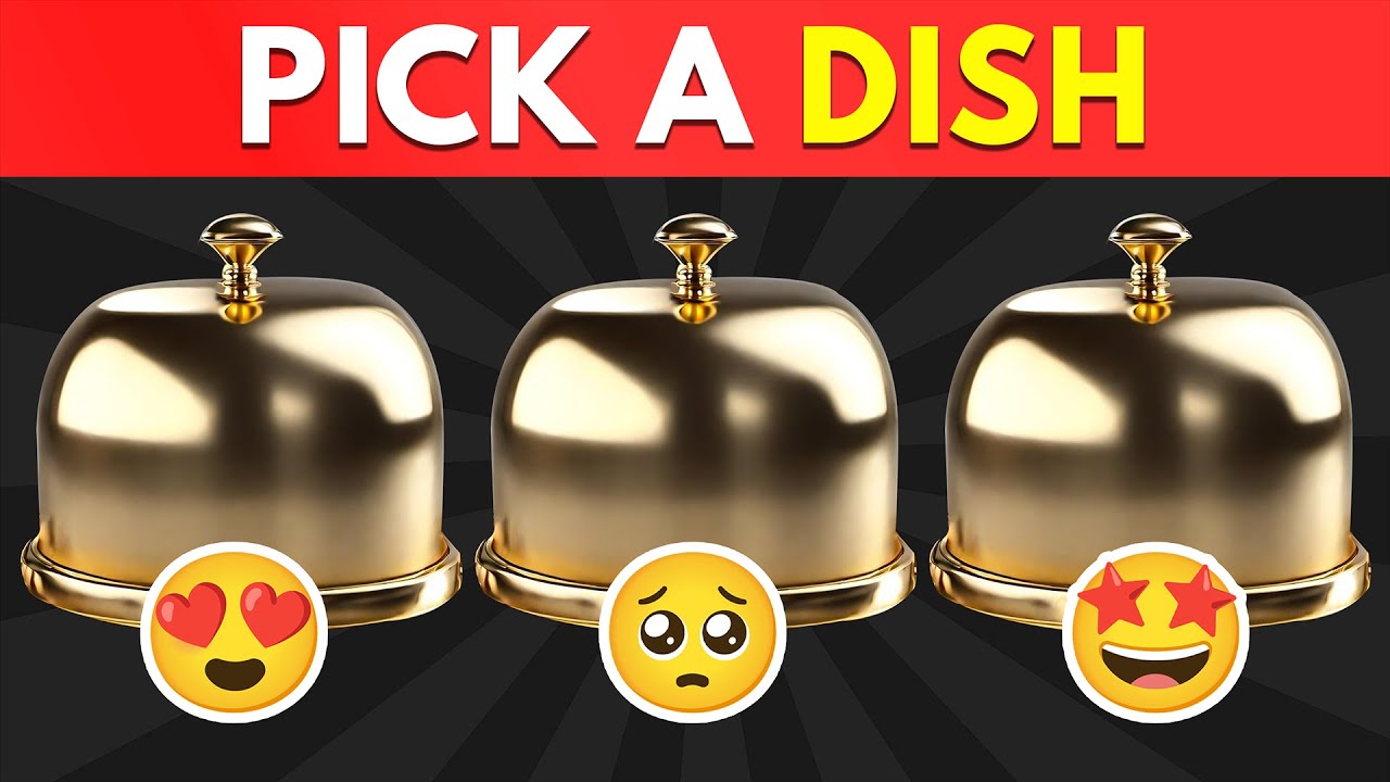 Pick a Dish! Good Vs Bad Food Edition | Food Quiz