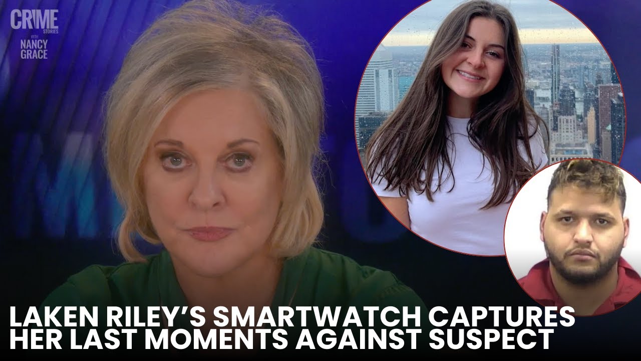 Laken Riley’s Smartwatch Captures Her Last Moments Against Suspect
