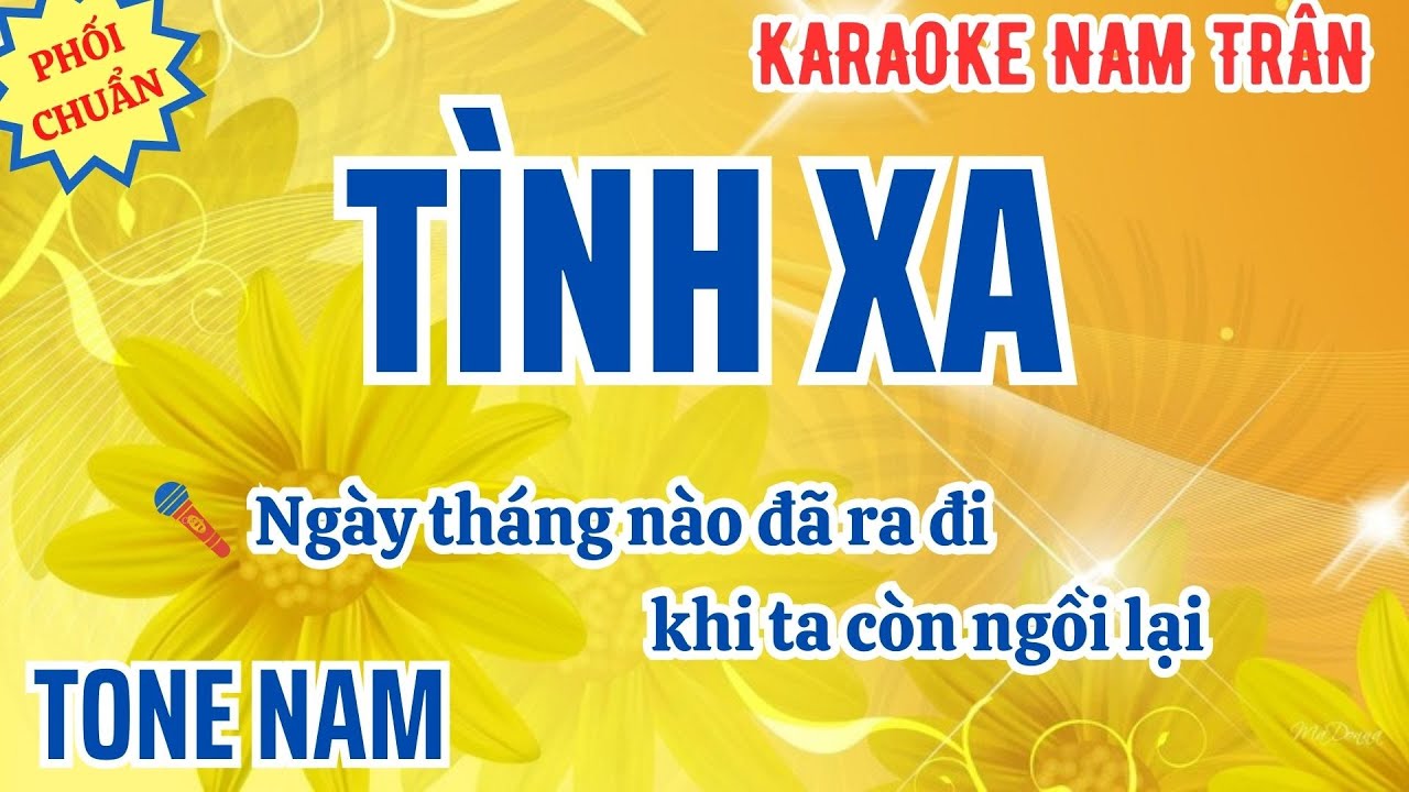 Karaoke Tình Xa Tone Nam | Nam Trân