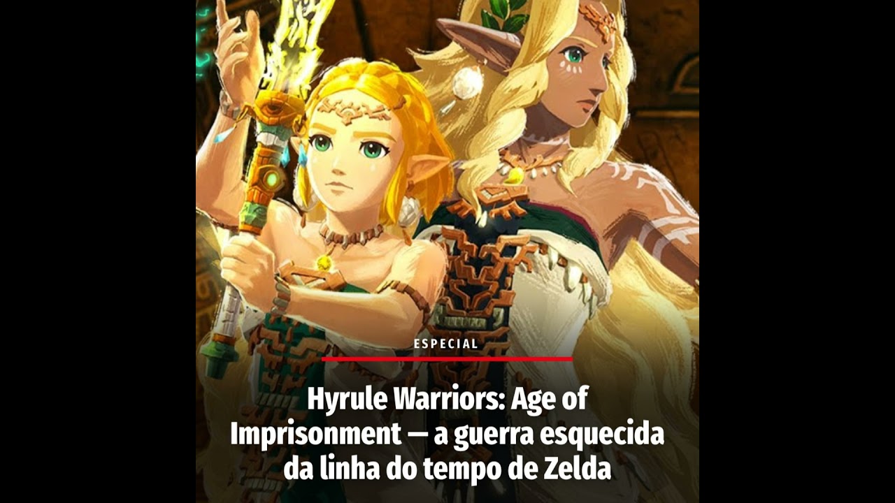 Análise: Hyrule Warriors: Age of Imprisonment – a guerra que conecta os fios de Tears of the Kingdom
