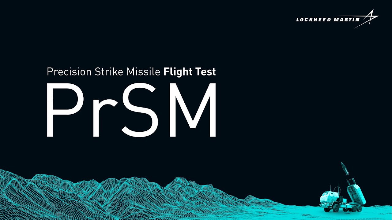 Lockheed Martin&rsquo;s PrSM Successful in First Flight Test