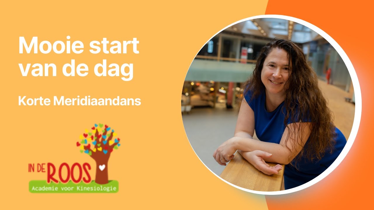 Mooie start van je dag! Korte meridiaan dans