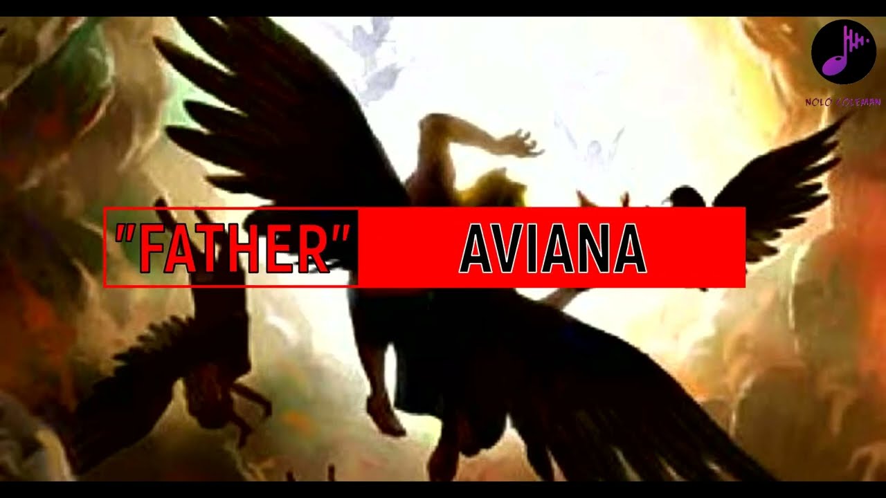 (Padre) Aviana - Father Lyrics/Español