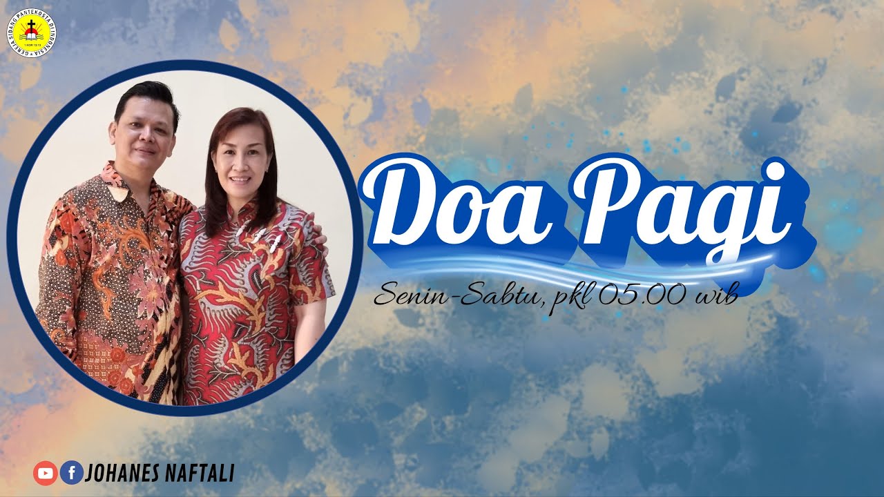 Doa Pagi Selasa 3 Februari 2026 | GSPDI | PS. JOHANES NAFTALI | INDAH RENCANAMU TUHAN 1 SAM 21:10-13