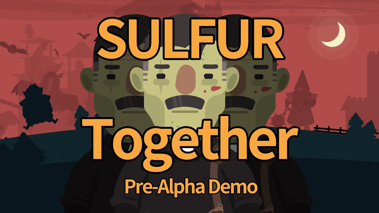 SULFUR Together Pre-Alpha Demo &mdash; Multiplayer Mod for SULFUR