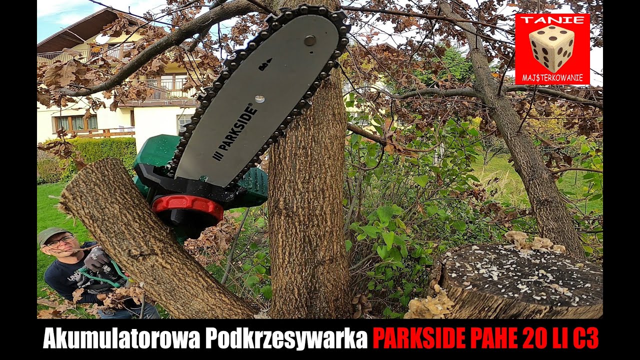 Podkrzesywarka PARKSIDE PAHE 20-Li C3 - Akumulatorowa Piła Łańcuchowa do Obcinania Gałęzi z Lidla !