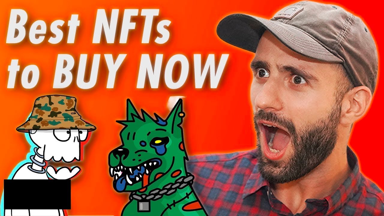 Best NFTs to BUY NOW in February 2022