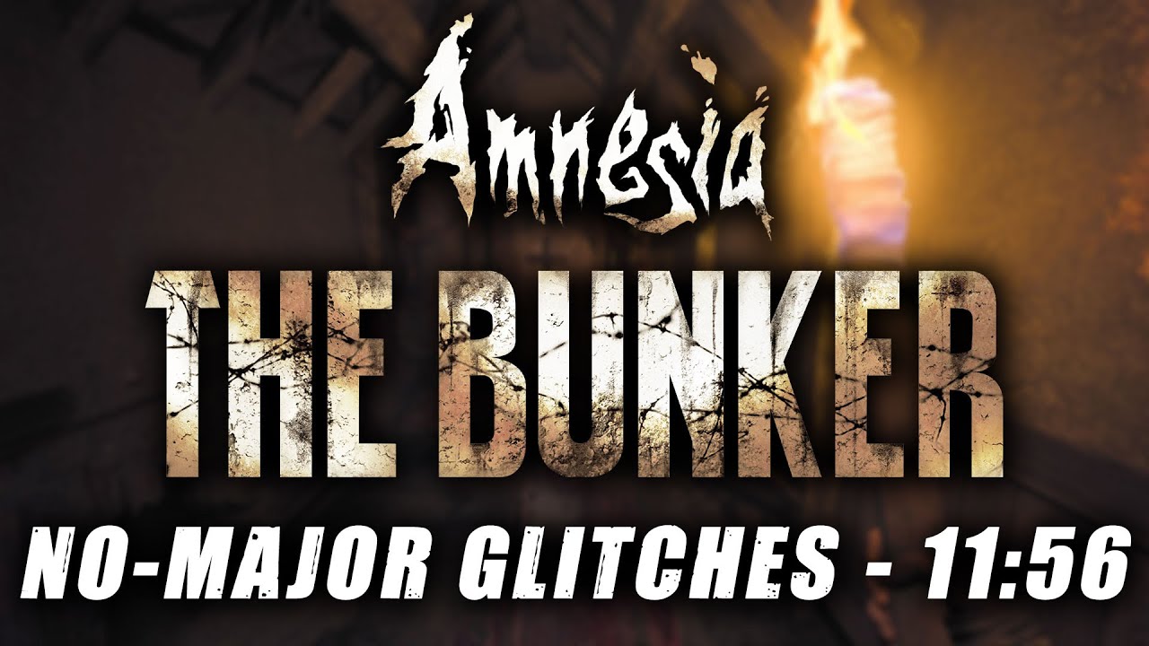 Amnesia: The Bunker No-Major Glitches Speedrun in 11:56 (Formerly Glitchless)