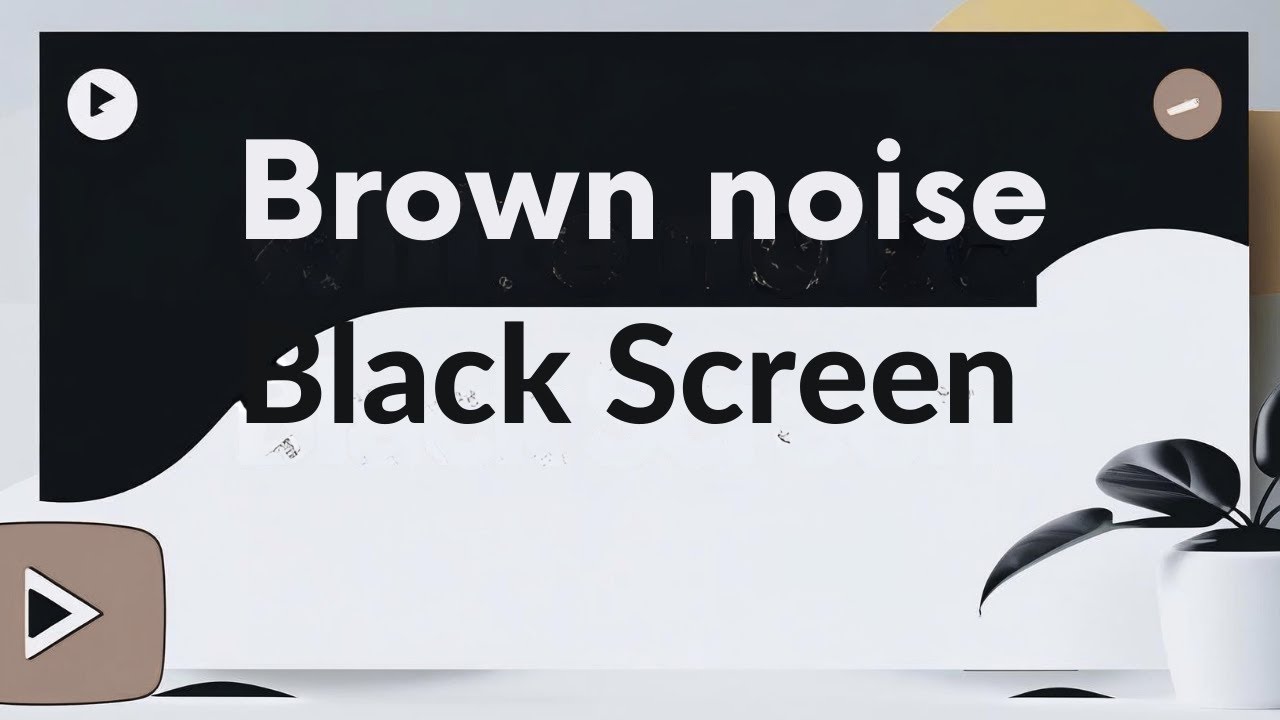 Seriously Smoothed Brown Noise 3 hrs BLACK SCREEN, Focus, Ease Tinnitus, ADHD