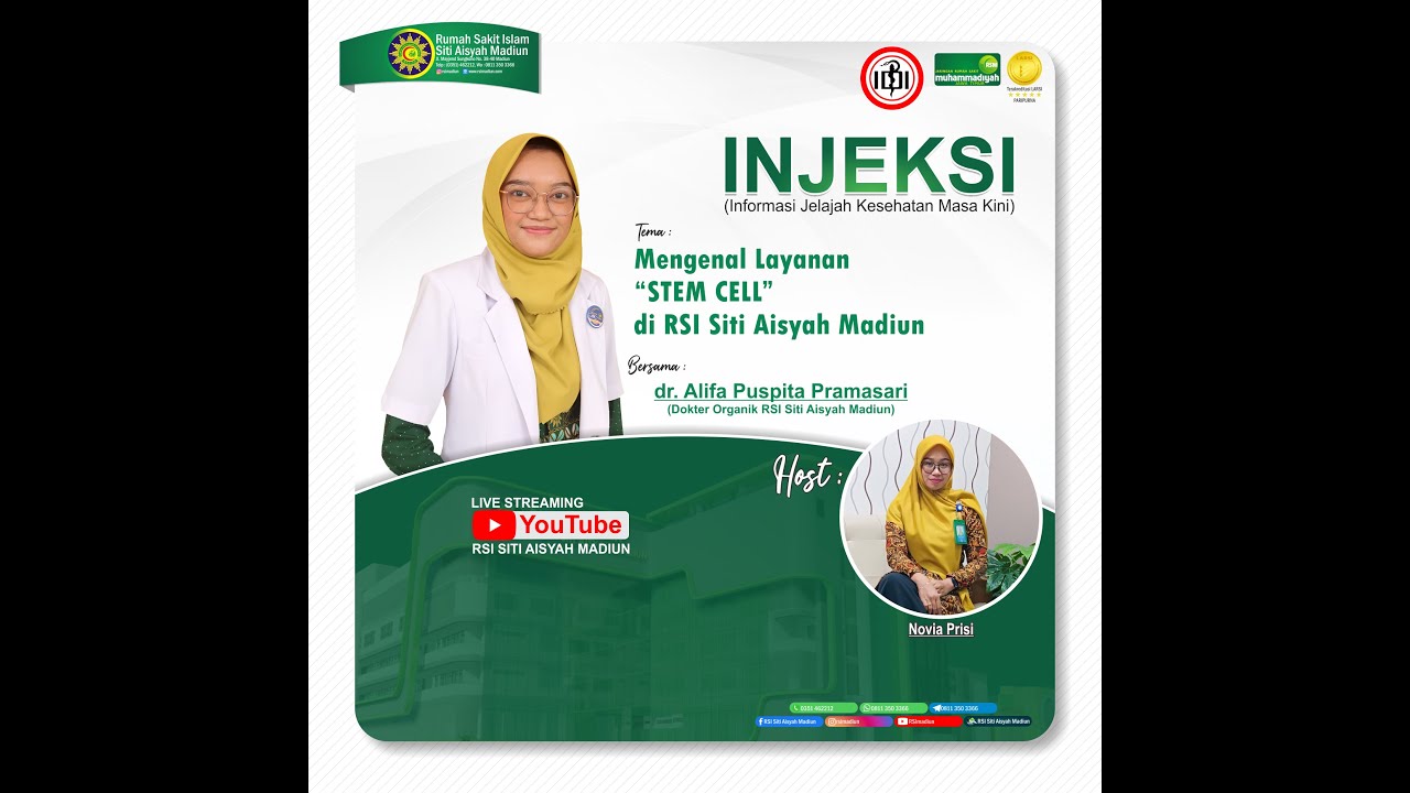 Mengenal Layanan“STEM CELL”di RSI Siti Aisyah Madiun