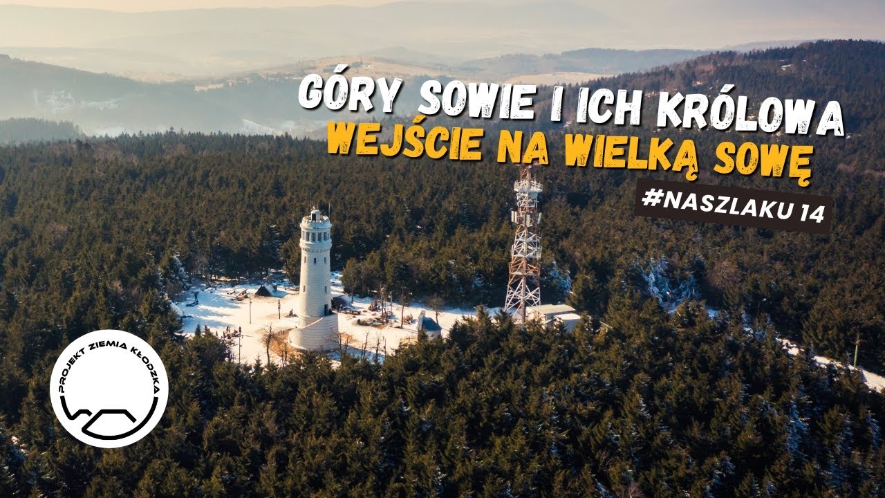 Góry Sowie i ich królowa – wejście na Wielką Sowę! | 