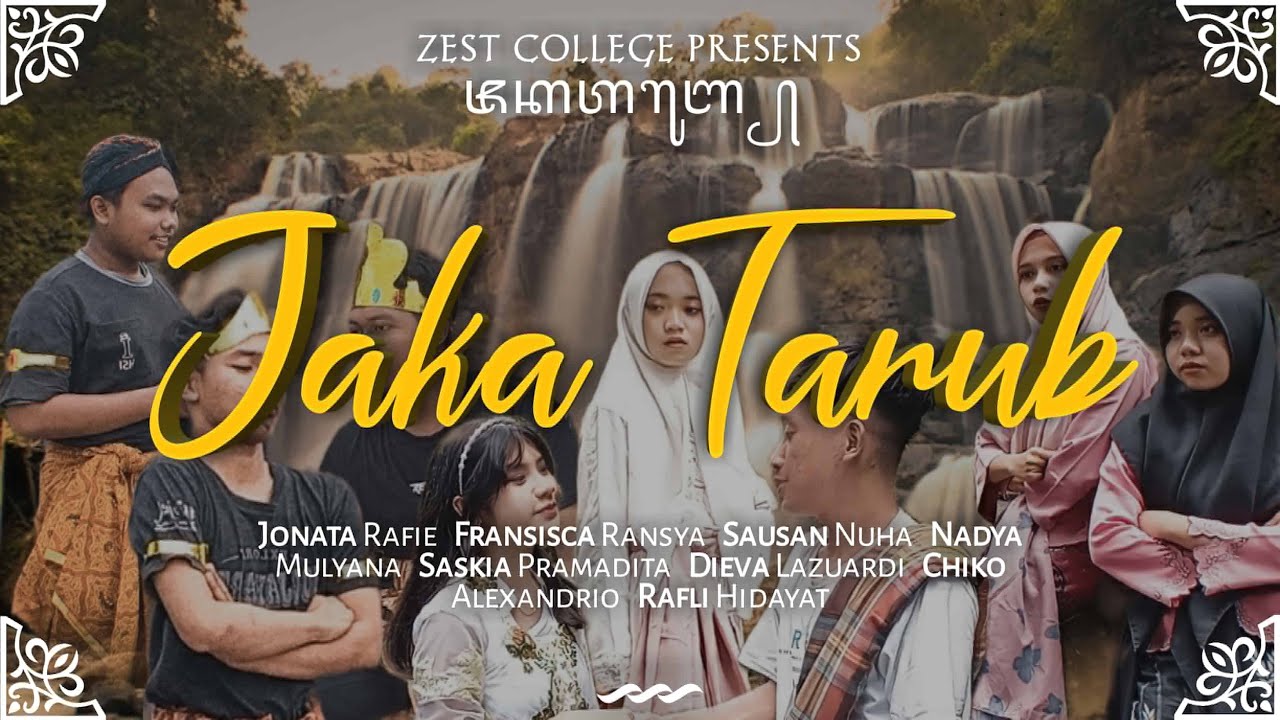 DRAMA BAHASA INGGRIS JAKA TARUB- Zest College