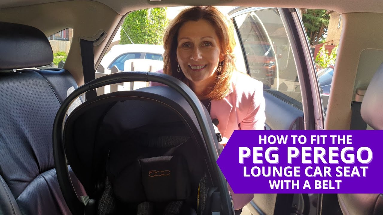How to fit the Peg Perego Lounge car seat with a belt - Baby Lady