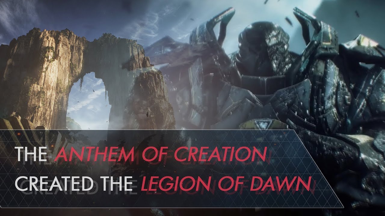 How The Anthem of Creation Created The Legion of Dawn | Anthem
