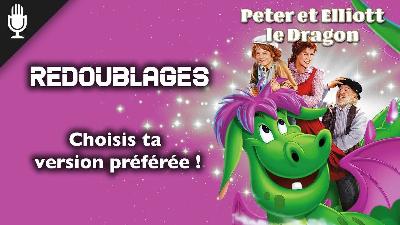⏪  [Redoublages Disney] PETER ET ELLIOTT LE DRAGON (1978 vs 2003)