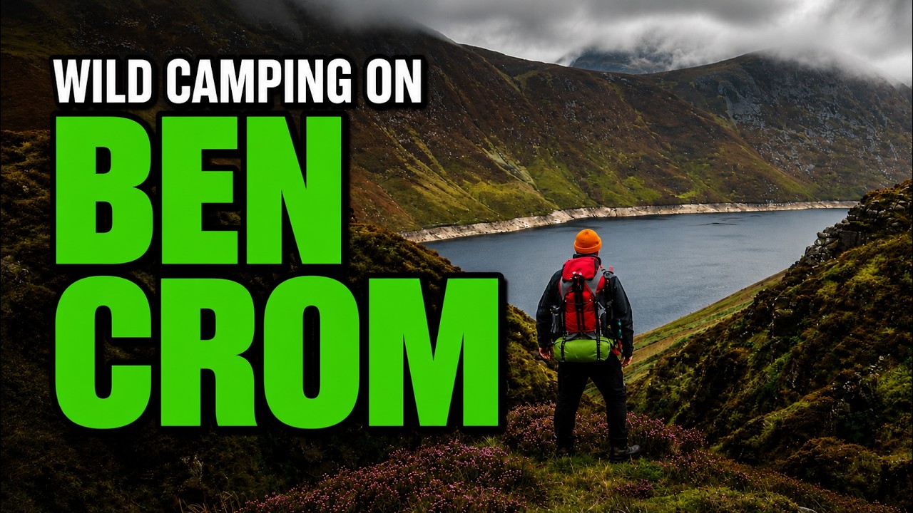 Ben Crom: The Wild Camping Experience You Didn't Know You Needed