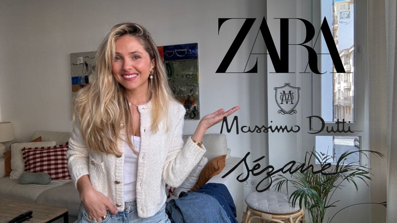 SUPER HAUL - Zara, Massimo Dutti, Sezane y más