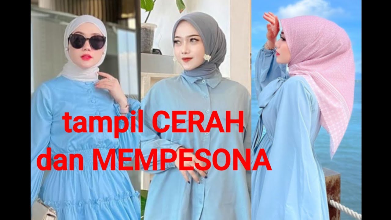 11 WARNA JILBAB YANG COCOK UNTUK BAJU BIRU MUDA