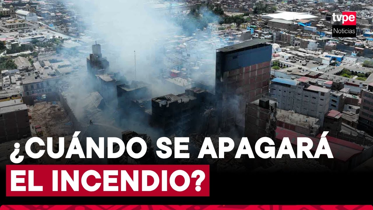 Incendio en Cercado de Lima: ¿cuándo será sofocado por completo?