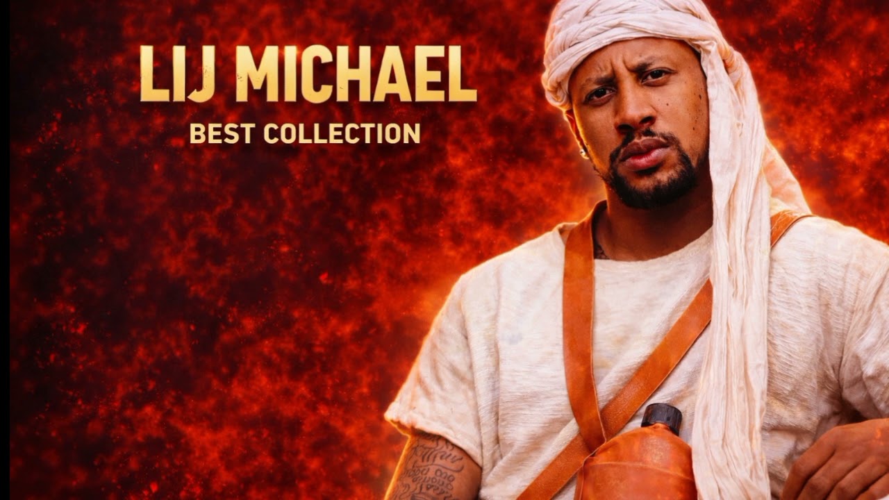 # Lij Michael# Best collection #2026