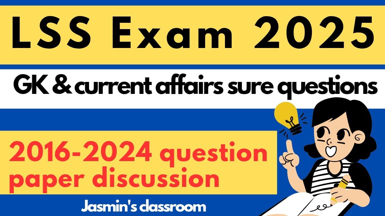 LSS 2025|GK & CA|SURE QUESTIONS