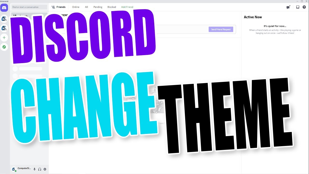 Change Theme Of Discord App To Light Or Dark Tutorial