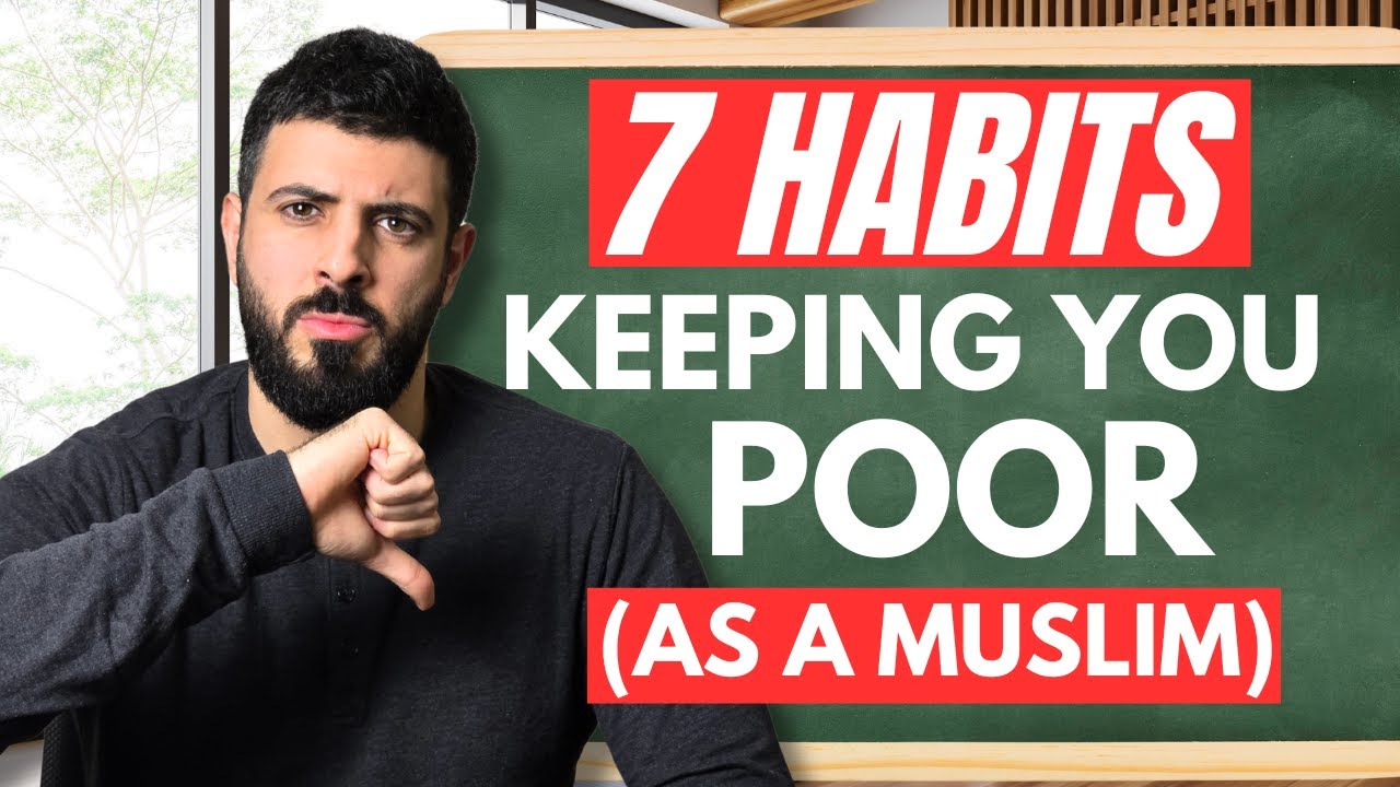 MUSLIM ENTREPRENEUR: Money Habits Keeping You Poor