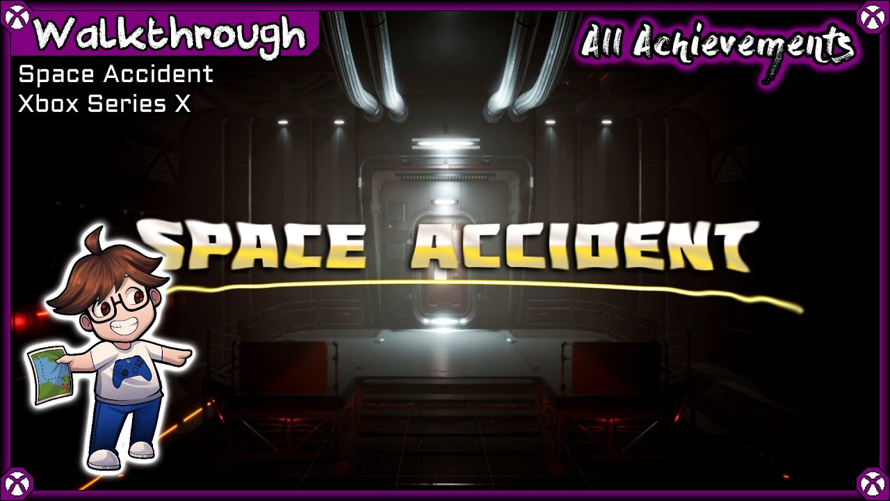 Walkthrough - Space Accident (Xbox) - All Achievements 1,000G