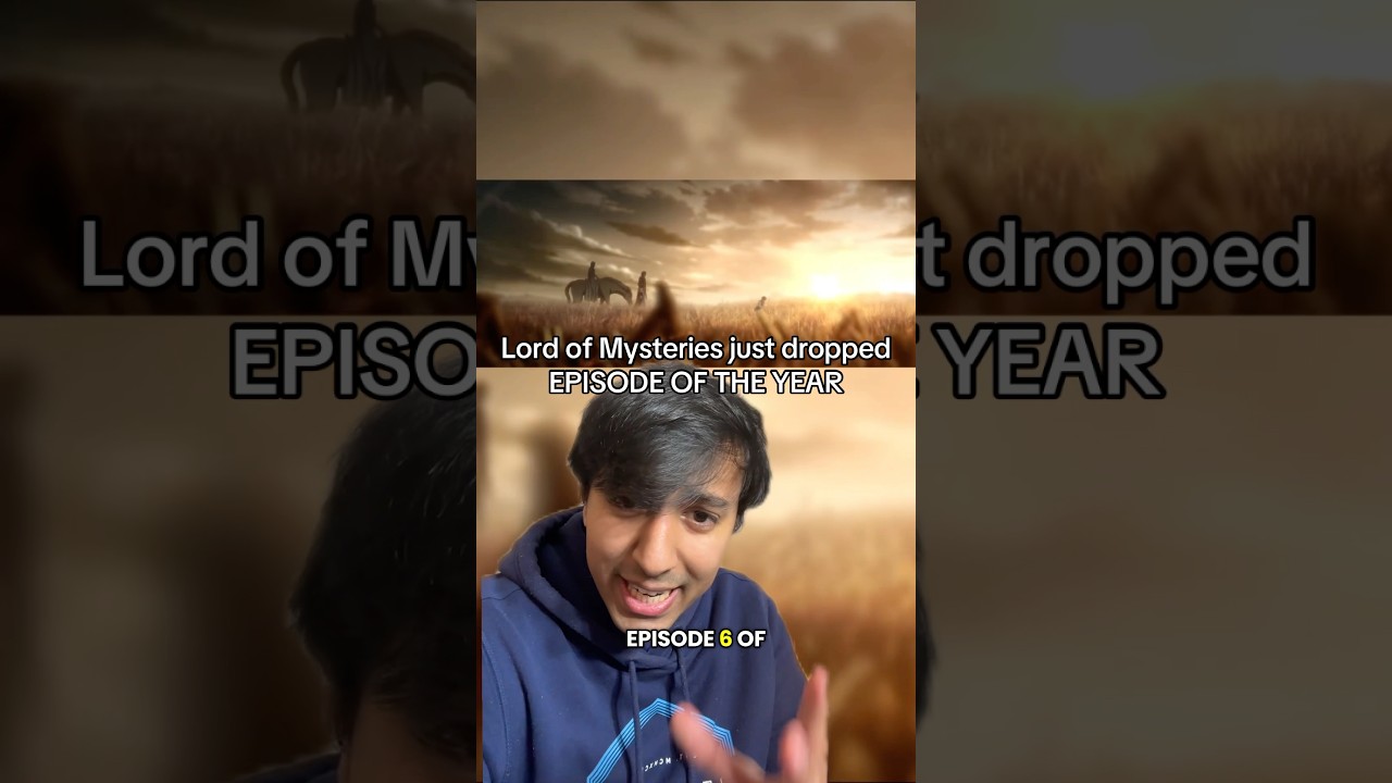 Lord of Mysteries just dropped EPISODE OF THE YEAR… LOTM EP 6. 