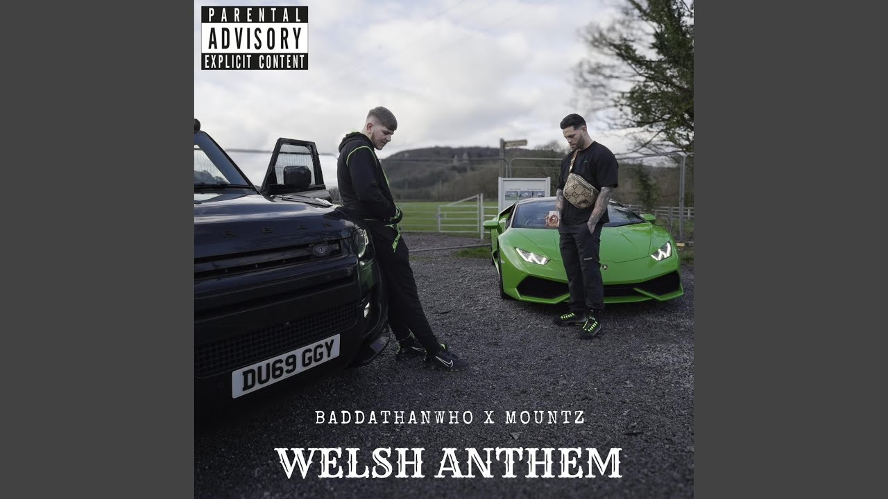 Welsh Anthem (feat. Baddathanwho)