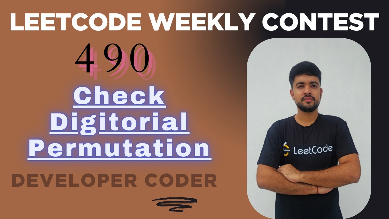 Check Digitorial Permutation | LeetCode 3848 | Weekly Contest 490 | Java | Developer Coder