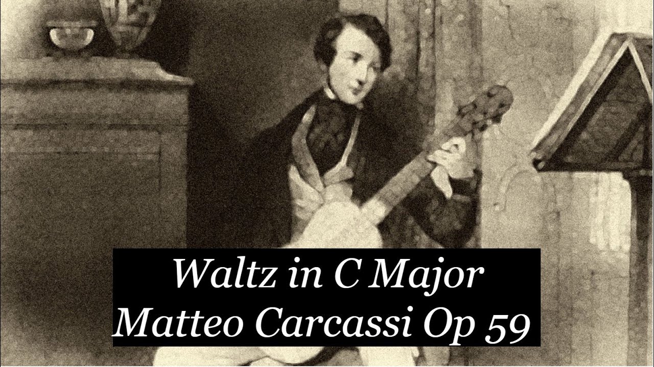 Waltz in C Major Op 59 - Matteo Carcassi(Music Sheet/Tab).