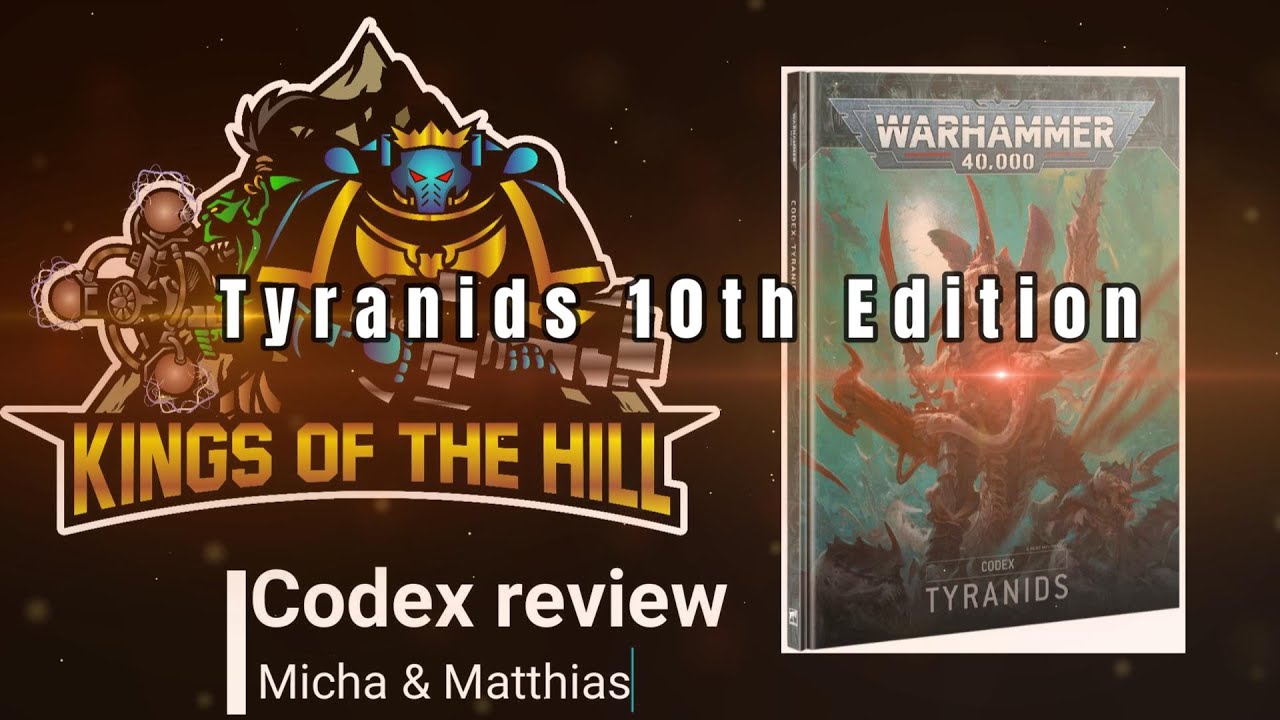 Tyranids NEW codex 10th edition - Codex Review [GER] Warhammer 40000