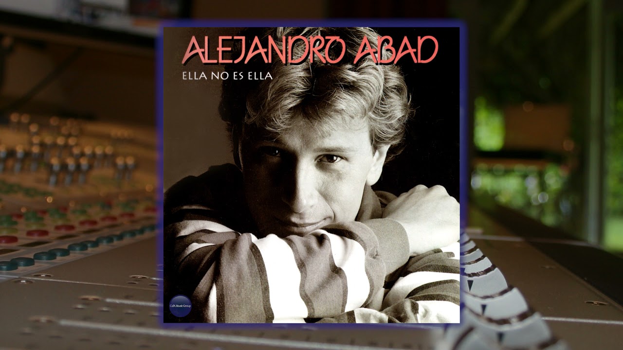 Alejandro Abad - Ella No Es Ella (Versión Eurovisión)